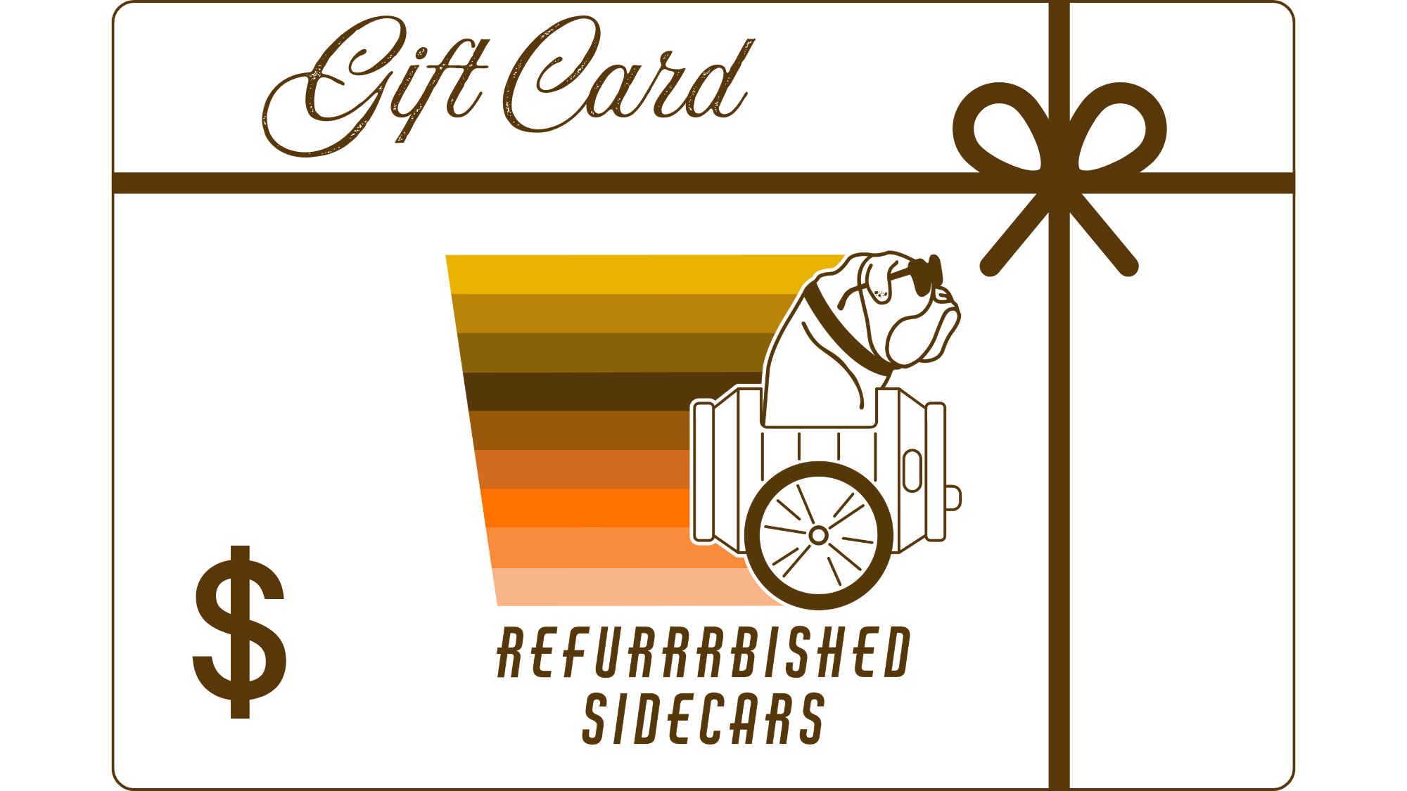 ReFurrrbished Sidecar Gift Card